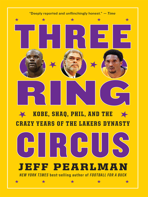 Title details for Three-Ring Circus by Jeff Pearlman - Available
